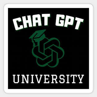 Chat gpt University Magnet